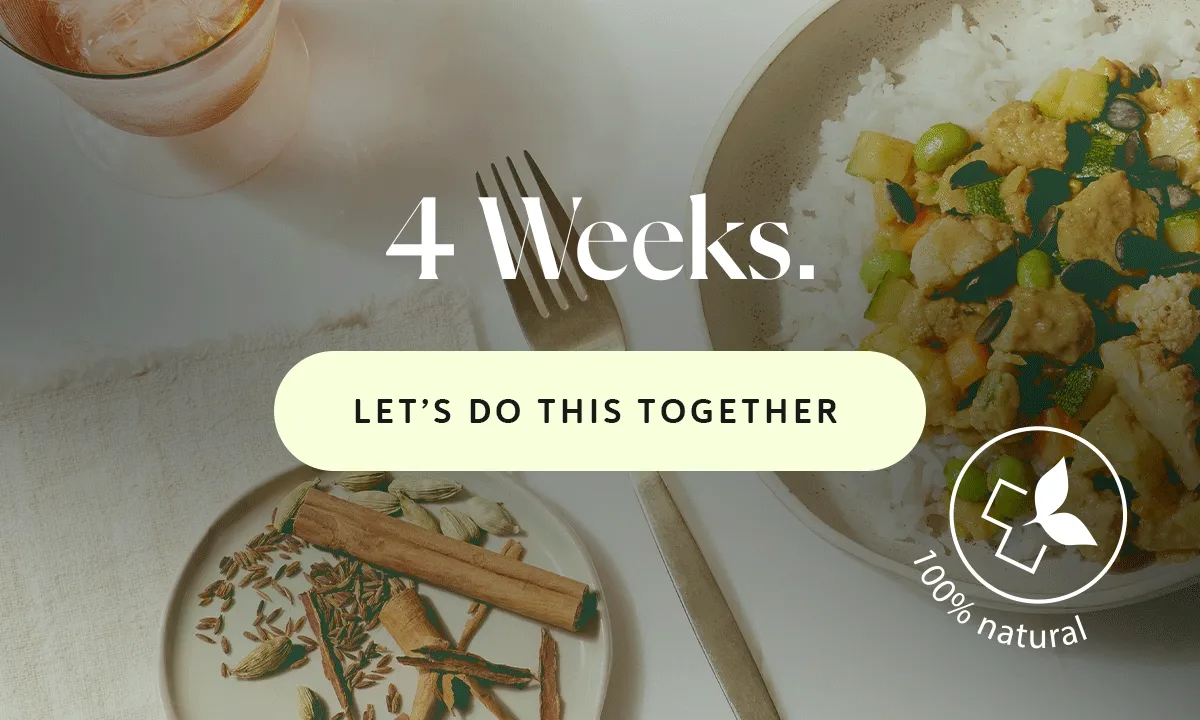 4 Weeks. 100% Plant-Based. Zero Stress. [LET’S DO THIS TOGETHER]