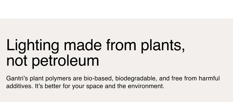 Lighting made from plants, not petroleum