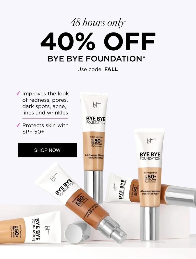 40% OFF BYE BYE FOUNDATION*