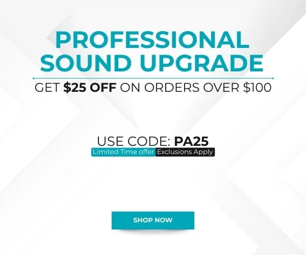 Professional Sound Upgrade: Get $25 off on orders over $100. Use Code: discount code. Shop Now!