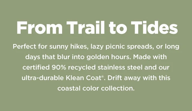From Trail to Tides