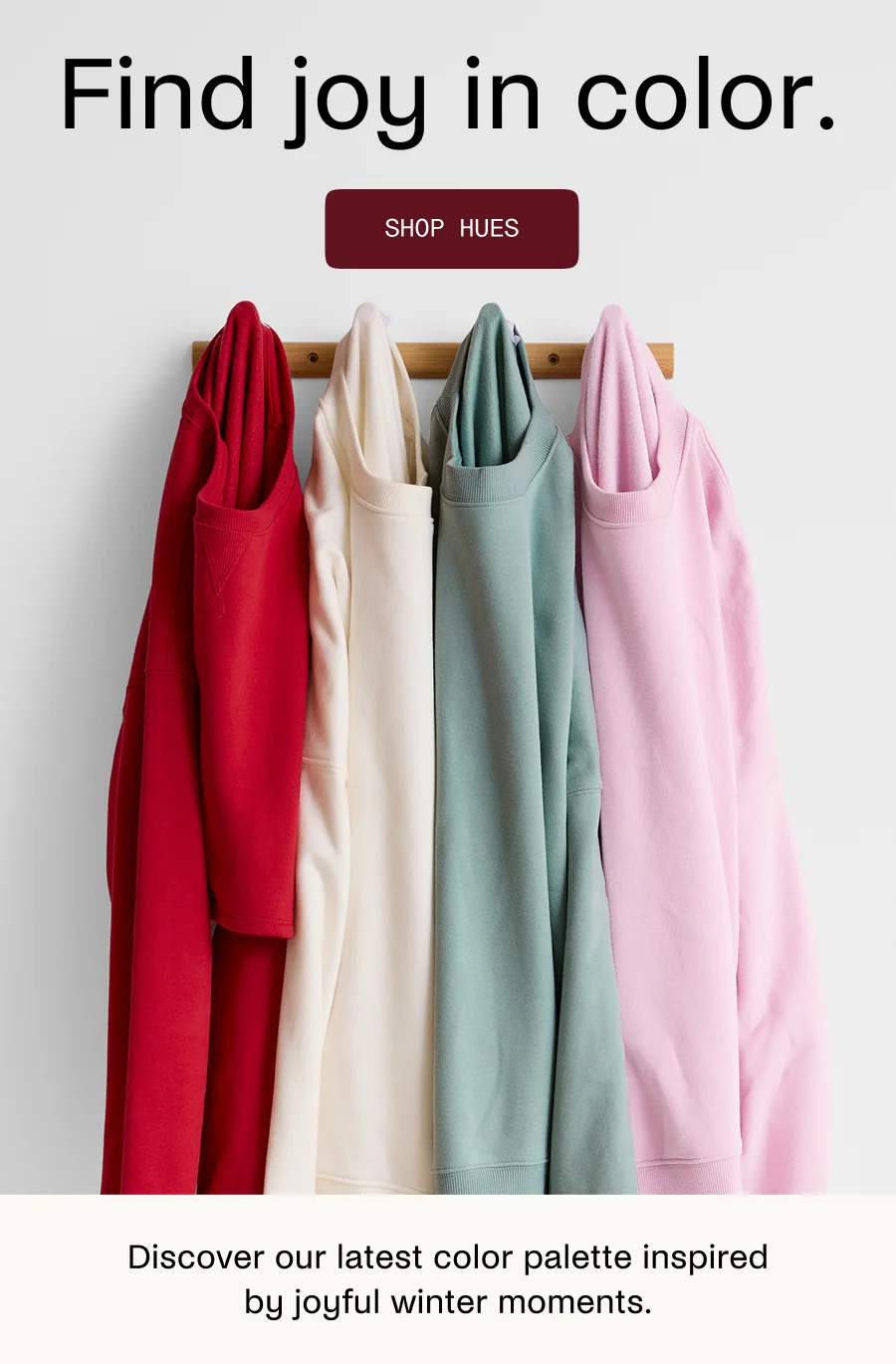 Find joy in color.