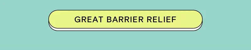 GREAT BARRIER RELIEF