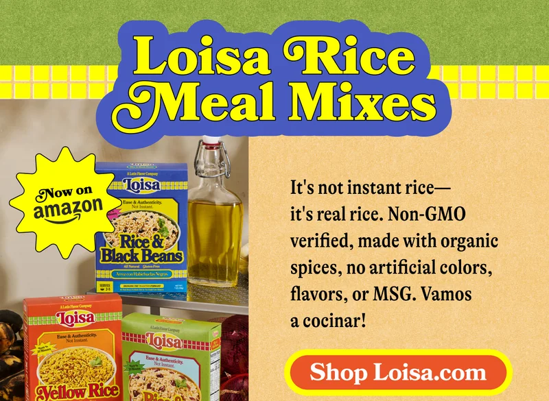 Loisa Rice Meal Mixes Sticker: Now on Amazon! It's not instant rice—it's real rice. Non-GMO verified, made with organic spices, no artificial colors, flavors, or MSG. Vamos a cocinar! SHOP LOISA.COM