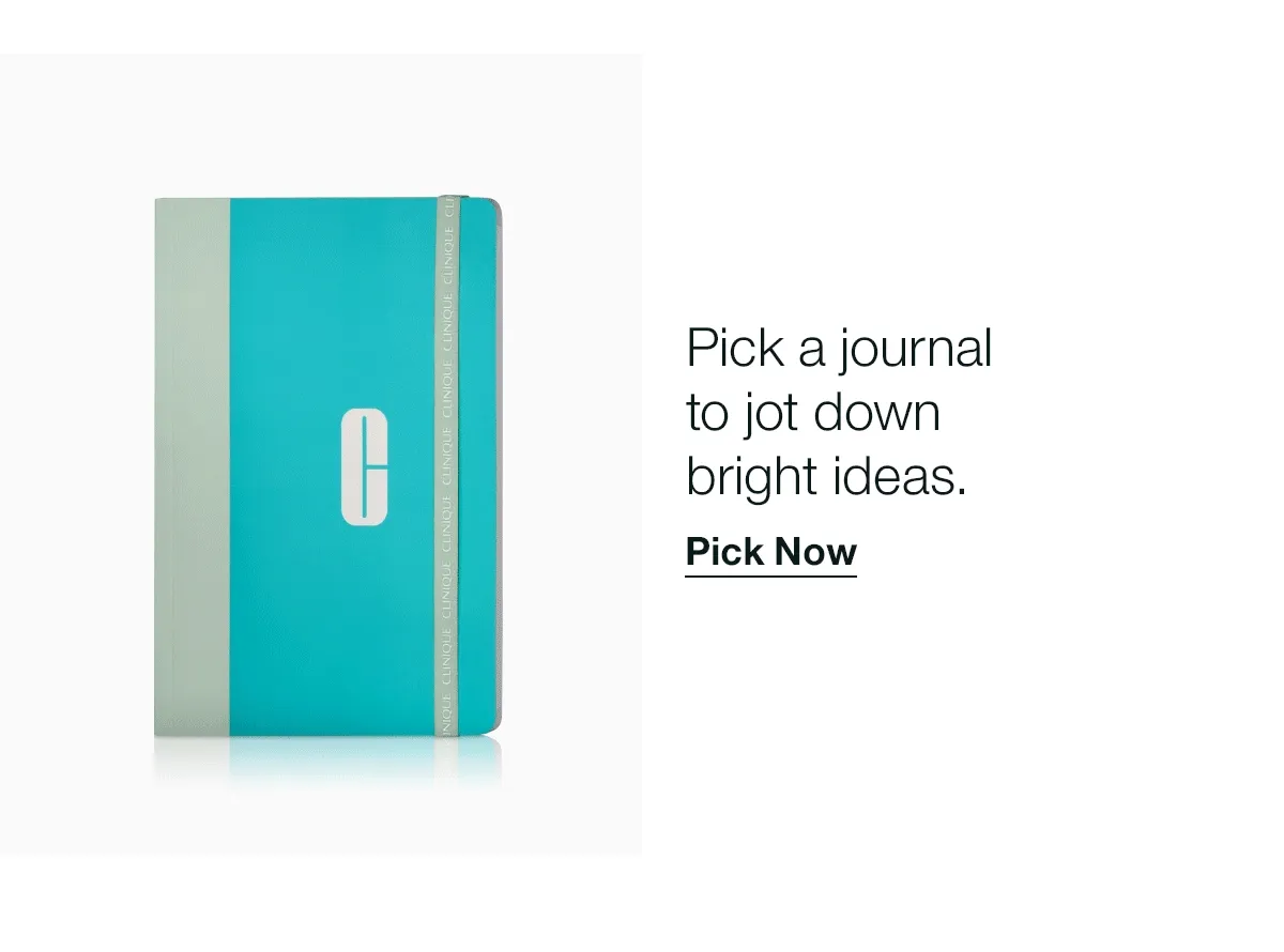 Pick a journal to jot down bright ideas. Pick Now