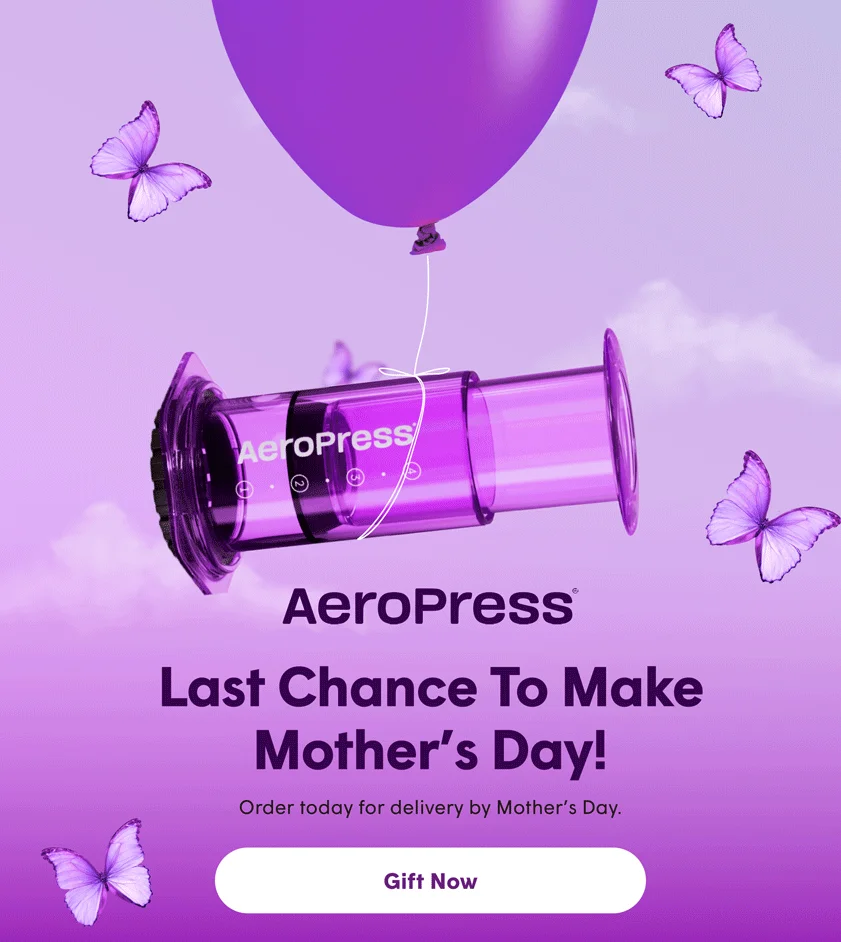 AeroPress on Balloon. Order Today for delivery by Mother's Day.