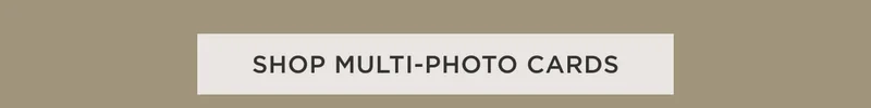 Shop Multi-Photo Cards