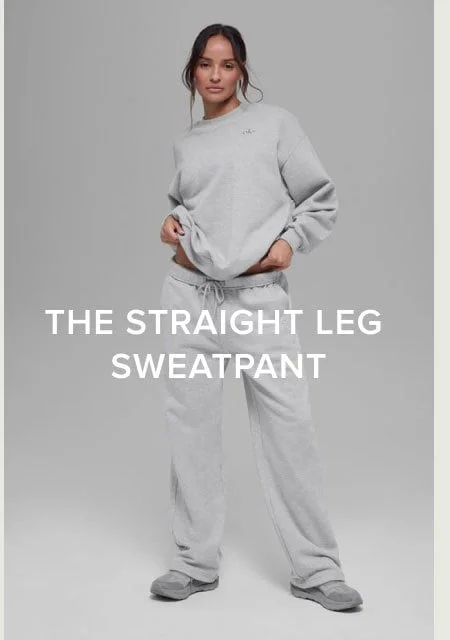 THE STRAIGHT LEG SWEATPANT