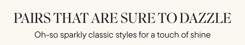 PAIRS THAT ARE SURE TO DAZZLE