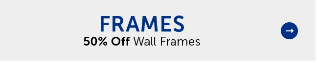 Frames - 50% Off Wall Frames