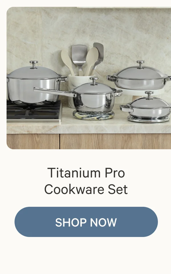 Titanium Pro Cookware Set