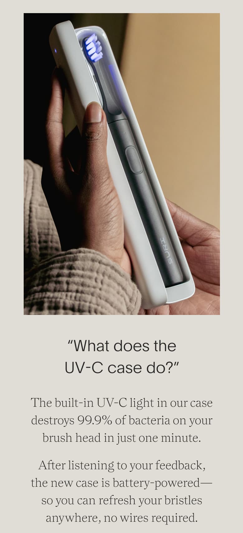 “What does the UV-C case do?