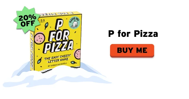 P for Pizza