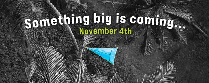 Something big is coming...