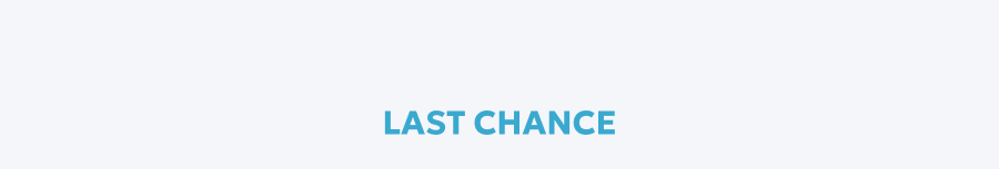 Last chance Last chance