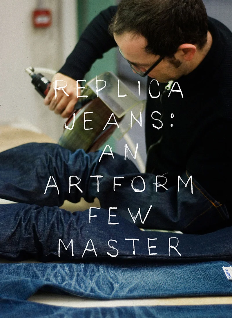 Replica Jeans: An artform few master