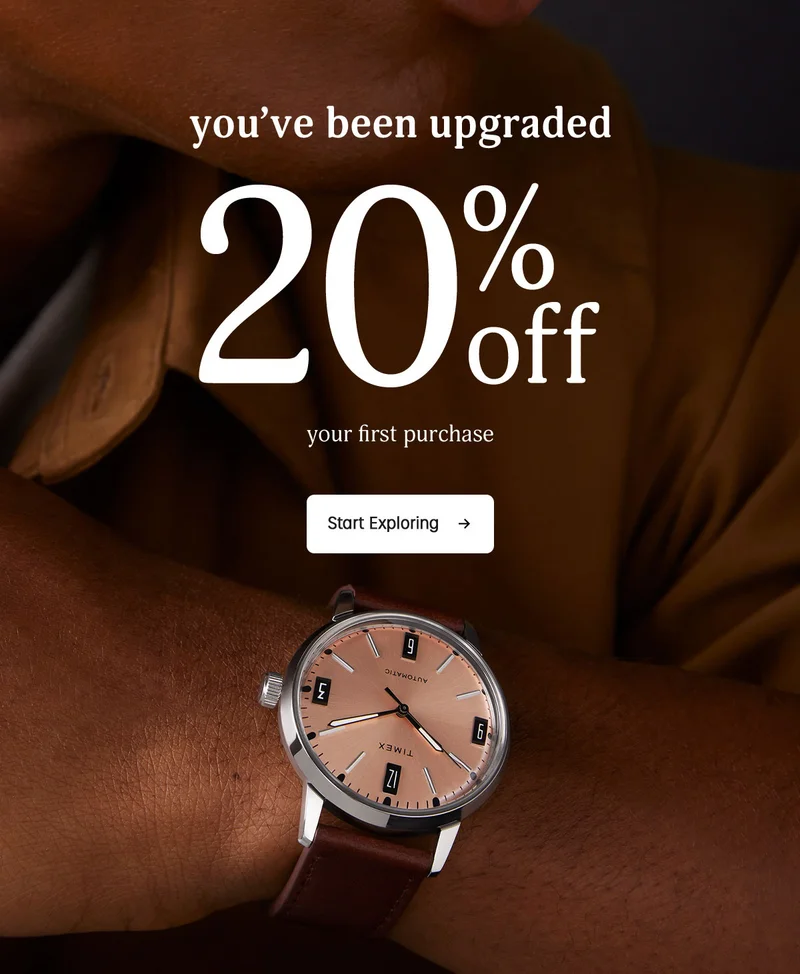 you've been upgraded 20% off your first purchase | Start Exploring