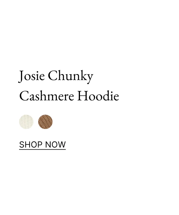 Josie Chunky Cashmere Hoodie