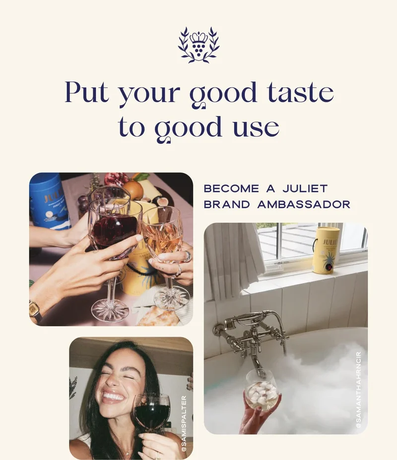 Put your good taste to good use | Become a Juliet Brand Ambassador