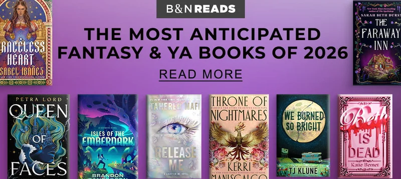 B&N Reads | The Most Anticipated Fantasy & YA Books of 2026 | READ MORE