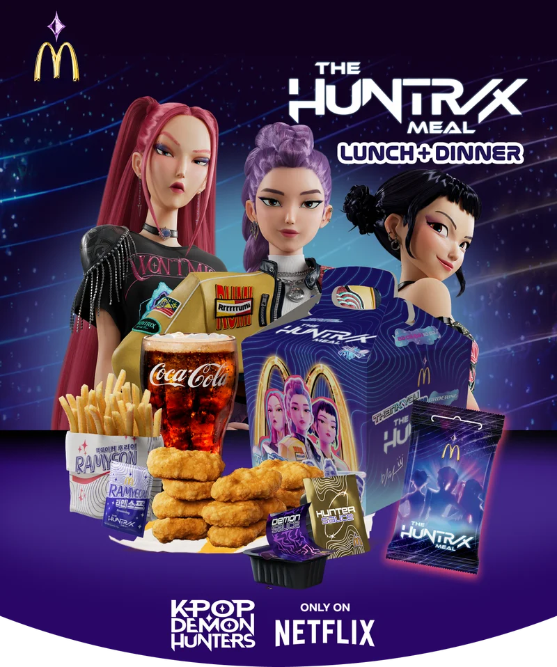 Visit McDonald's home. / Watch Kpop Demon Hunters, only on Netflix. / Get the HUNTRIX Meal for lunch and dinner.