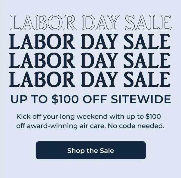 LABOR DAY SALE - UP TO $100 SITEWIDE
