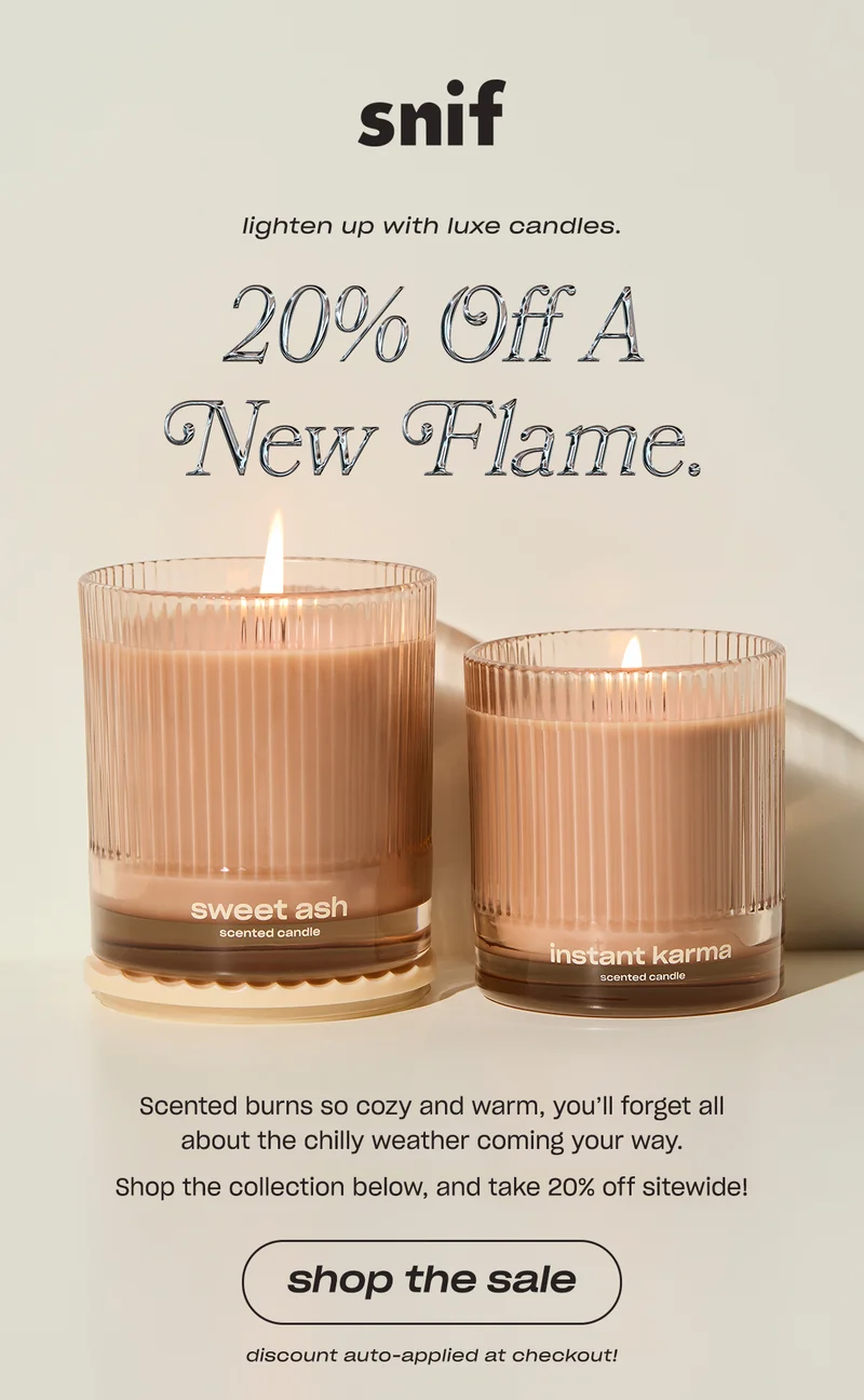Scented burns so cozy and warm, you’ll forget all about the chilly weather coming your way.  Shop the collection below, and take 20% off sitewide!