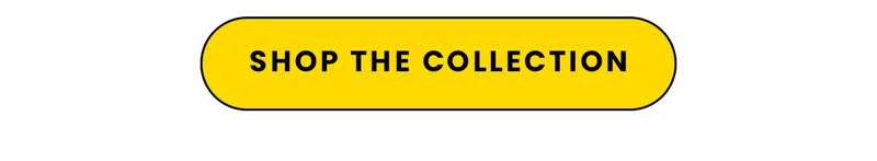 Shop The Collection