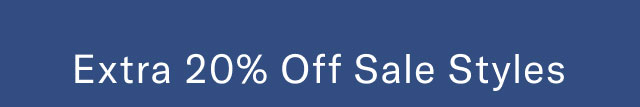 Extra 20% off sale styles