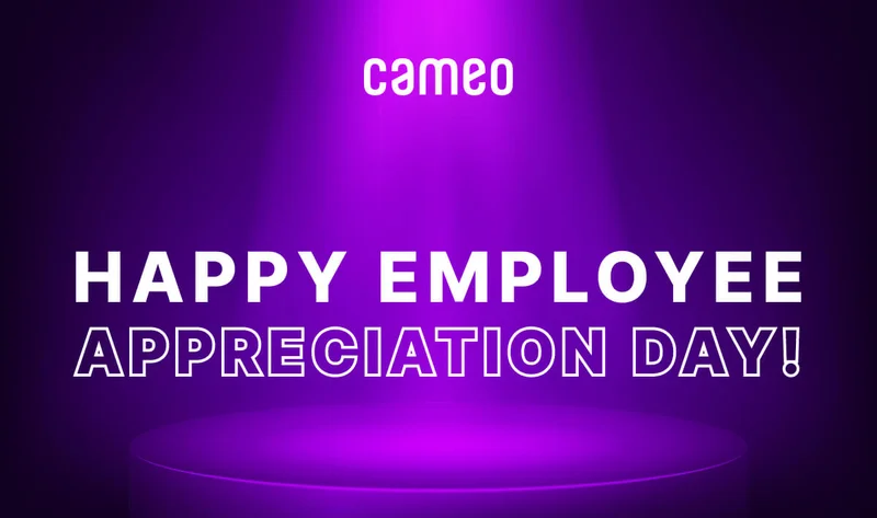 Happy Employee Appreciation Day