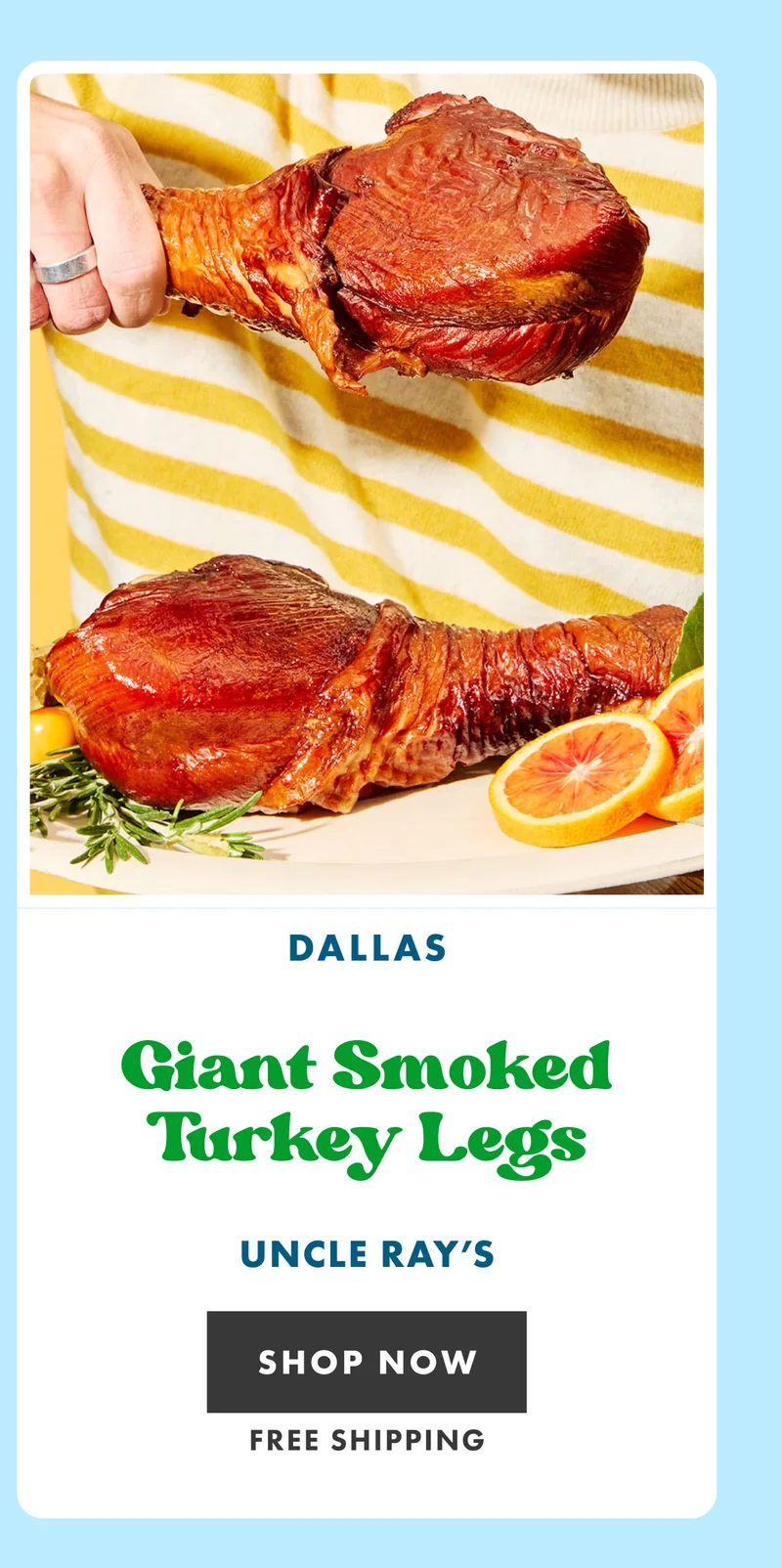 Uncle Ray's Smoked Turkey Legs Uncle Ray's Smoked Turkey Legs