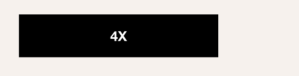 4X