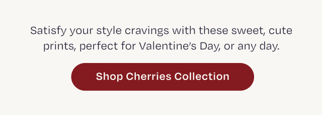 Shop Cherries Collection