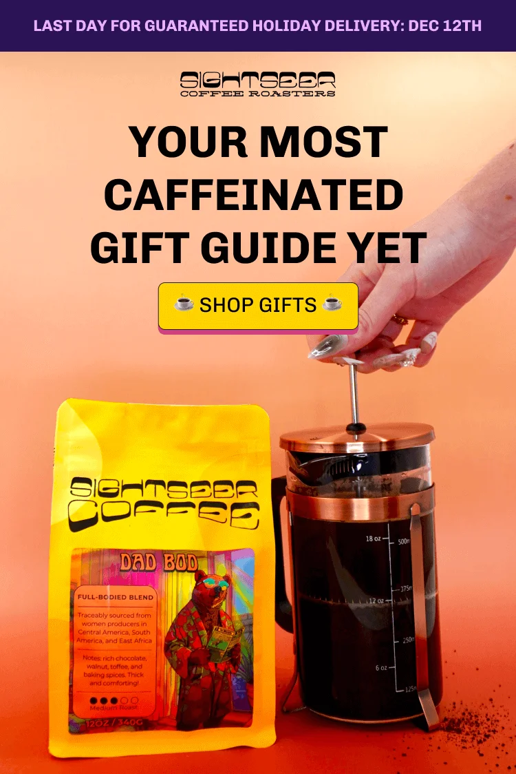 Last Day for Guaranteed Holiday Delivery: Dec 12th Your Most CaffEinated  Gift Guide Yet ☕️ SHOP GIFTS ☕️