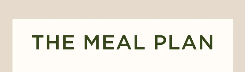 The Meal Plan The Meal Plan