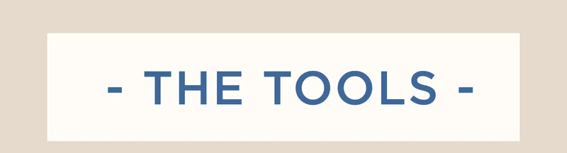 The Tools The Tools