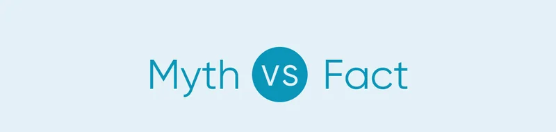 Myth vs. Fact
