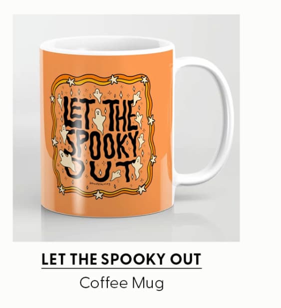 Let The Spooky Out Coffee Mug