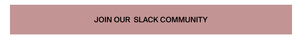 Join our Slack community