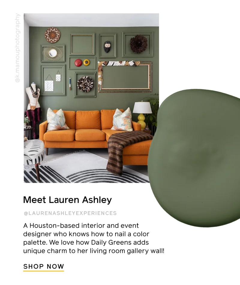 Meet Lauren Ashley @laurenashleyexperiences. A Houston-based interior and event designer who knows how to nail a color palette. We love how Daily Greens adds unique charm to her living room gallery wall! SHOP NOW