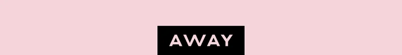 AWAY