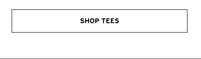 SHOP TEES