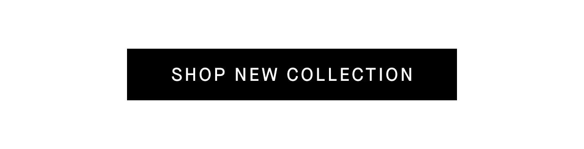 Shop New Collection