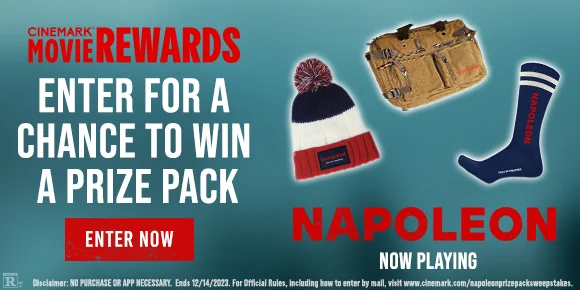 NAPOLEON NOW PLAYING - ENTER FOR A CHANCE TO WIN A PRIZE PACK | ENTER NOW