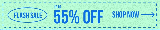 Up to 55% Off