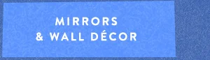 Mirrors & Wall Décor
