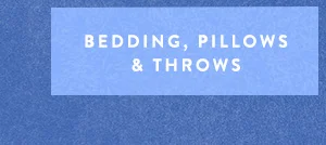 bedding, pillows & throws