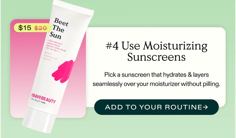 #4 Use Moisturizing Sunscreens