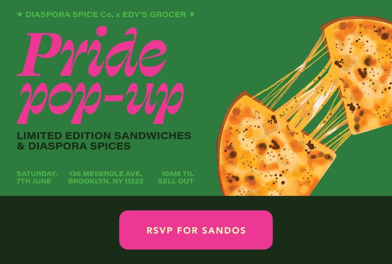 Pride Pop-Up. Limited edition sandwiches & Diaspora spices.