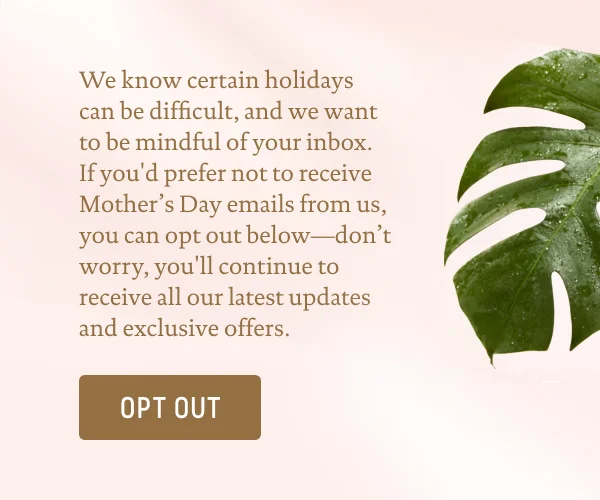 Mother's Day Opt-Out